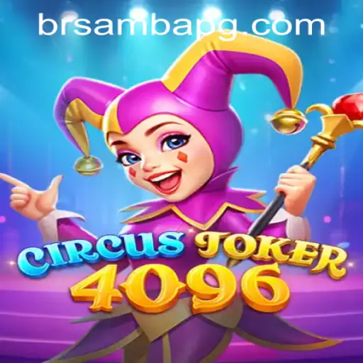 Explore the Exciting World of CircusJoker4096: Your Guide to Gameplay and Strategies